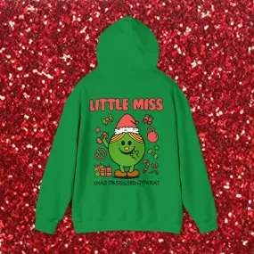 LITTLE MISS XMAS OBSESSED GYM RAT- HOODIE