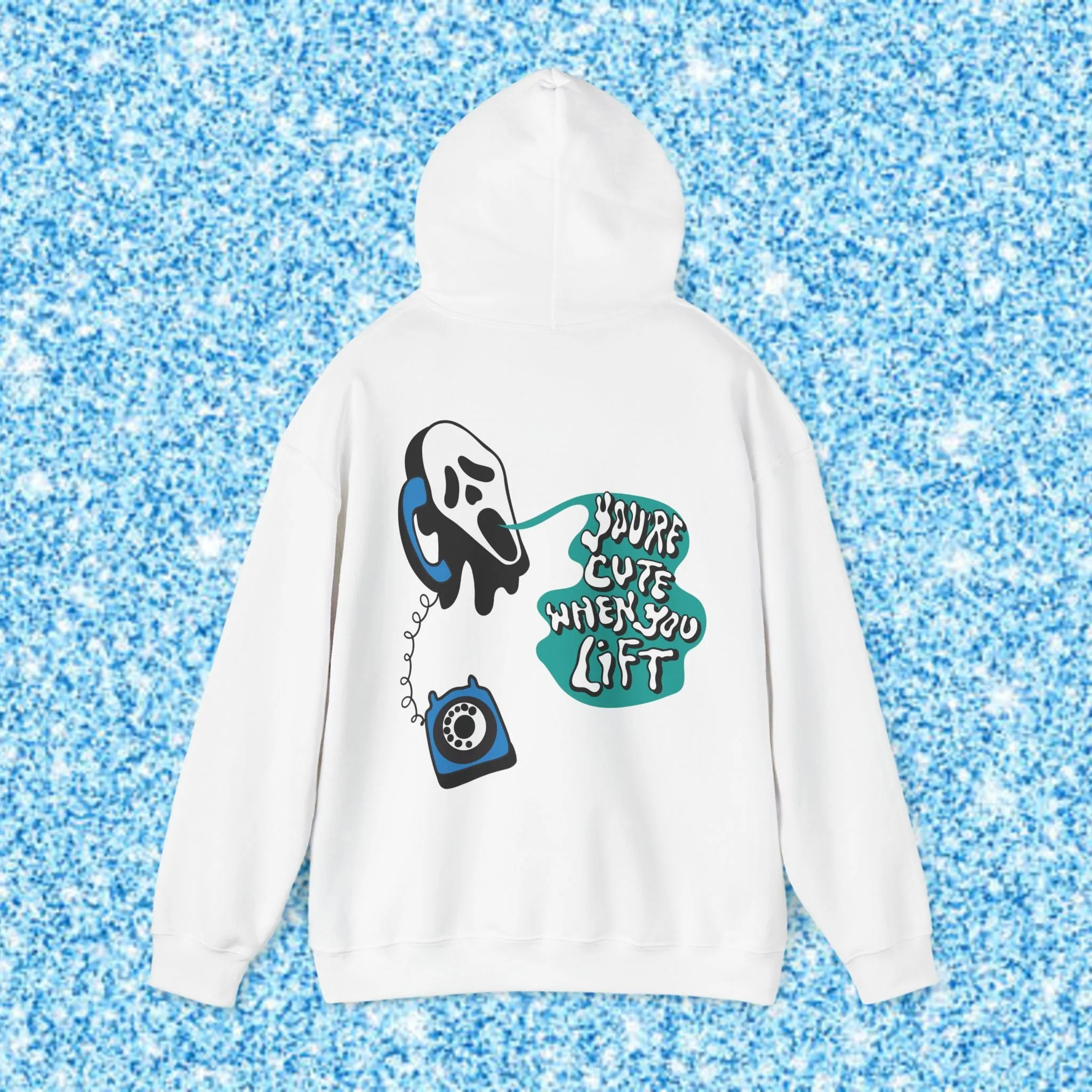 YOU'RE CUTE WHEN YOU LIFT (BLUE) -HOODIE